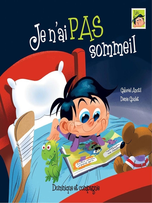 Title details for Je n'ai pas sommeil--Niveau de lecture 5 by Denis Goulet - Available